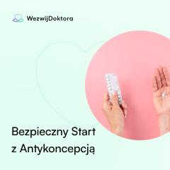 Bezpieczny Start <br>z Antykoncepcją